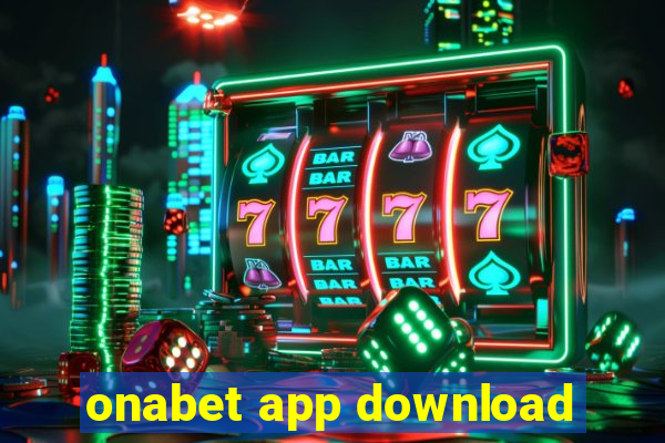 onabet app download